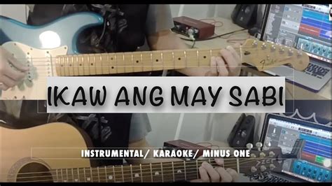 Ikaw Ang May Sabi Chords .